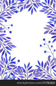 Frame with blue leaves on white isolated background . Horizontal frame orientation . Watercolor compositions for the design of greeting cards or invitations. Vertical orientation. Frame withblue leaves on white isolated background . Vertical frame orientation . Watercolor compositions for the design of greeting cards or invitations. Vertical orientation.