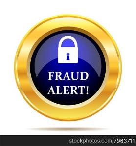 Fraud alert icon. Internet button on white background.