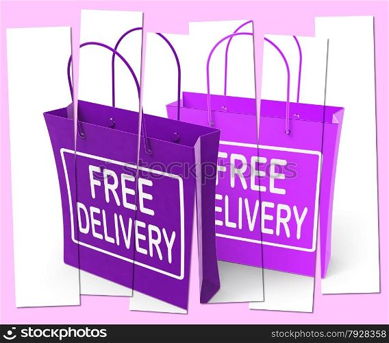 Free Delivery Signs on Shopping Bags Showing No Charge To Deliver
