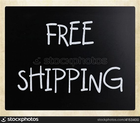 ""Free shipping" handwritten with white chalk on a blackboard"