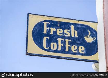 Fresh Coffee Sign in the street