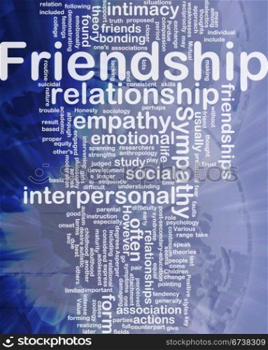 Friendship background concept. Background concept wordcloud illustration of friendship international