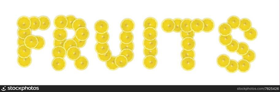 Fruit word made by slice of lemon isolated on black