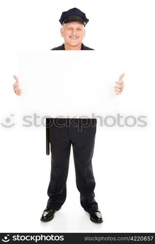 Full body view of a friendly police officer (or security guard) holding a blank white sign. Isolated on white and ready for your text.