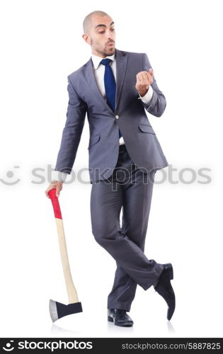 Funny businessman with axe on white