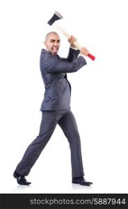 Funny businessman with axe on white