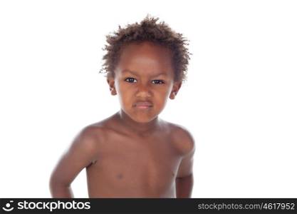 Funny child with angry face shirtless isolated on white background