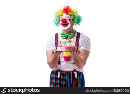 Funny clown with a birthday cake isolated on white background