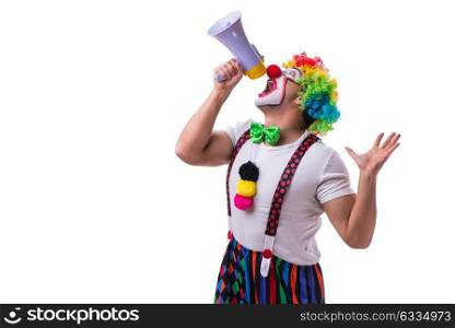 Funny clown with a megaphone isolated on white background