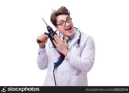 Funny doctor with drill isolated on white