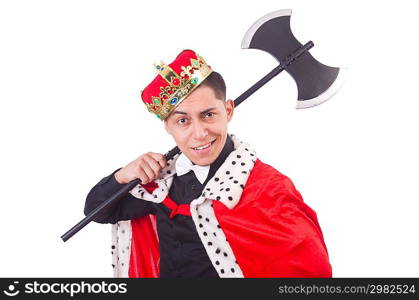 Funny king with axe isolated on white