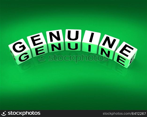 Genuine Blocks Meaning Authentic Legitimate and Real