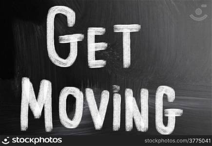get moving