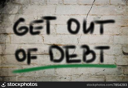 Get Out Of Debt Concept