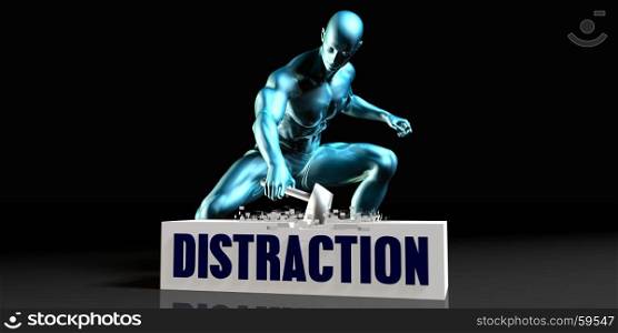 Get Rid of Distraction and Remove the Problem. Get Rid of Distraction