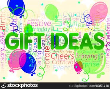 Gift Ideas Showing Celebration Gifts And Celebrating