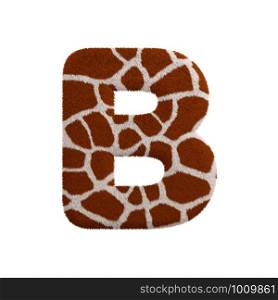 Giraffe letter B - large 3d Giraffe fur font isolated on white background. This alphabet is perfect for creative illustrations related but not limited to Safari, Wildlife, Africa...