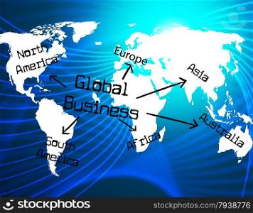 Global Business Showing Corporation Planet And Commerce