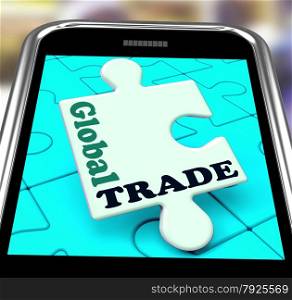 . Global Trade Smartphone Meaning Online Worldwide Commerce