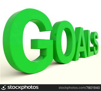 Goals Letters Showing Objectives Hope And Future. Goals Word Showing Objectives Hope And Future