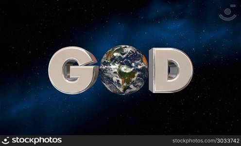 God Religion Belief Earth Planet Word Space 3d Illustration - Elements of this image furnished by NASA