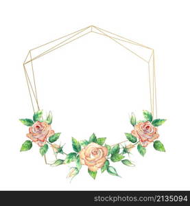 Gold geometric frame decorated with flowers. Peach roses, green leaves, open and closed flowers. Watercolor illustration.