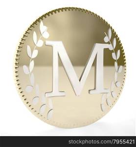 Golden coin with M letter and laurel leaves, white background, 3d render, square image