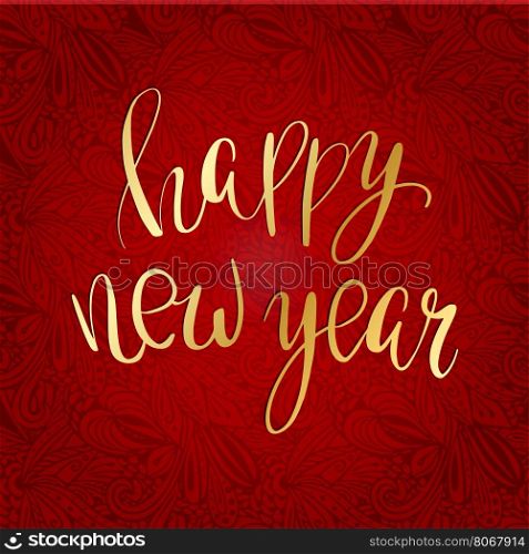golden text Happy new year on dark res doodle floral background. Happy New Year lettering for invitation and greeting card, prints and posters. Hand drawn inscription, calligraphic design