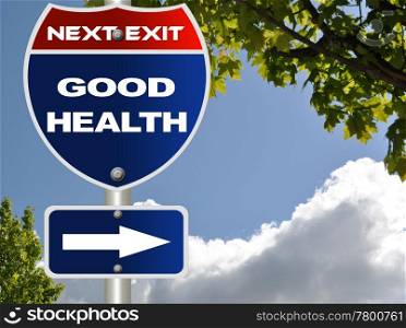 Good health road sign