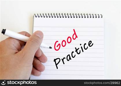 Good practice text concept write on notebook
