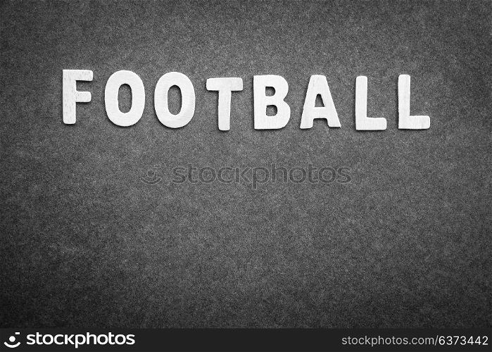 Gray background with word football on it, abstract football backdrop with text space, score board