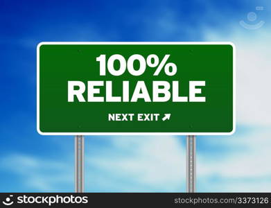 Green 100% Reliable highway sign on Cloud Background.