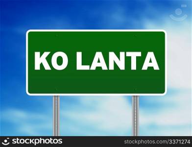 Green Ko Lanta, Thailand road sign on Cloud Background.