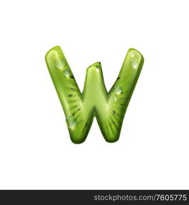 Green letter W of kiwi fruit isolated ABC symbol. Vector summer alphabet sign with water drops. W letter alphabet sign of kiwi with seeds isolated