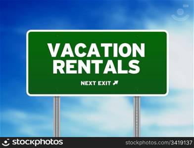 Green Vacation Rentals highway sign on Cloud Background.