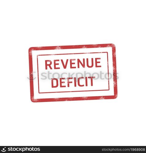 Grunge rubber stamp with text Revenue Deficit,illustration