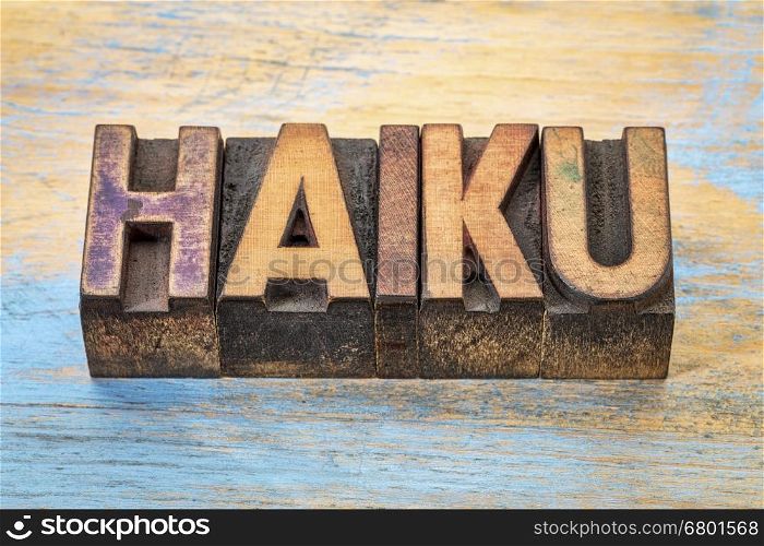 haiku - a very short form of Japanese poetry - word abstract in vintage letterpress printing blocks