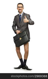 Half naked businessman on white