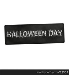 Halloween Day white wording on black background