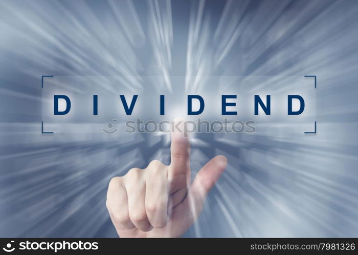 hand clicking on dividend button with zoom effect background