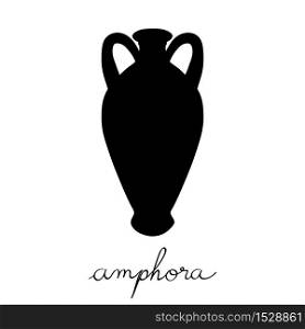 Hand drawn illustration of an amphora, greek antique vessel silhouette isolated on white, cartoon style graphics
