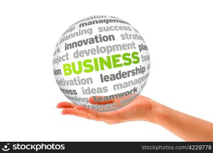 Hand holding a 3d Business word Sphere on white background.