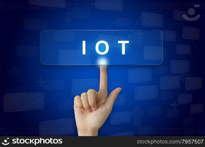 hand press on IOT or internet of things button on virtual screen