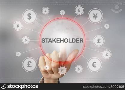 hand pushing stakeholder button with global networking concept