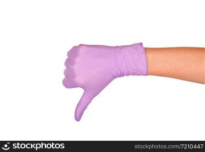 Hand showing thumbs down sign against white background. Hand in a purple latex glove isolated on white. Woman&rsquo;s hand gesture or sign isolated on white. Rejection symbol. Hand in a purple latex glove isolated on white. Woman&rsquo;s hand gesture or sign isolated on white. Rejection symbol