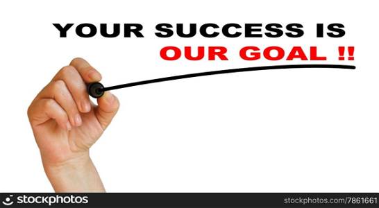 Hand underlining your success is our goal with red marker