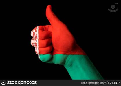 Hand with thumb up gesture colored in belarus national flag as symbol of excellence, achievement, good, - useful for tourism and touristic advertising and also current positive political, cultural, social management of state or country