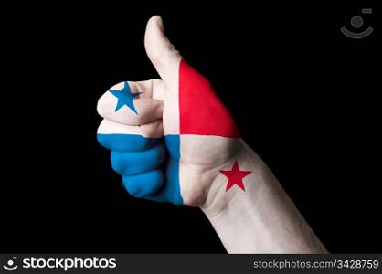 Hand with thumb up gesture in colored panama national flag as symbol of excellence, achievement, good, - for tourism and touristic advertising, positive political, cultural, social management of country