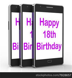 Happy 18th Birthday On Phone Meaning Eighteen
