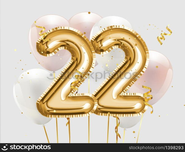 Happy 22th birthday gold foil balloon greeting background. 22 years ...